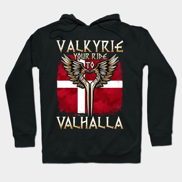 Valkyrie your ride to Valhalla Denmark T-Shirt Hoodie by biNutz